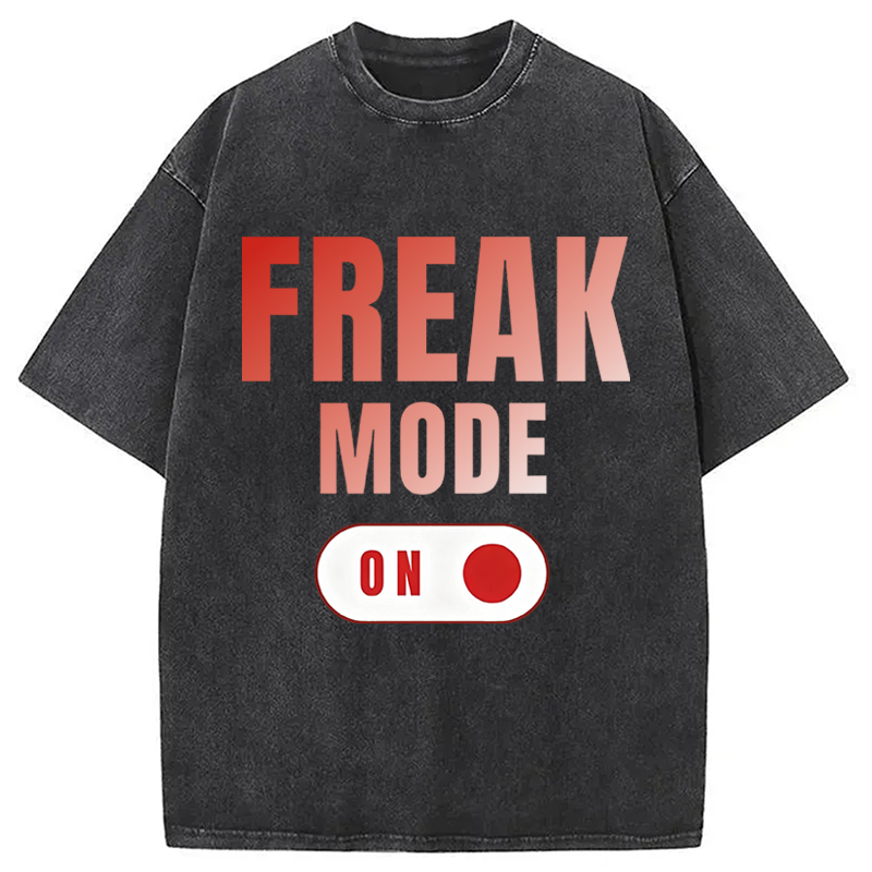 Modecanvas Freak Mode On DTG Printing Washed T-Shirt