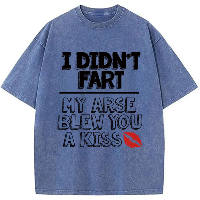 Modecanvas I Didn't Fart Funny Slogan DTG Printing Washed T-Shirt
