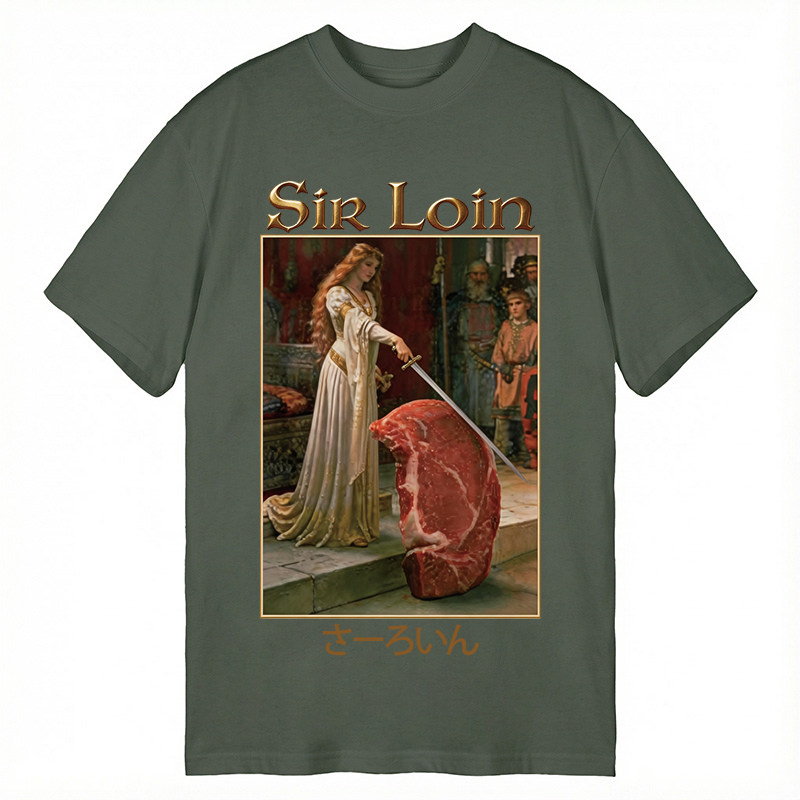 Modecanvas Sir Loin Sirloin Steak Meme DTG Printing Classic T-Shirt-modecanvas