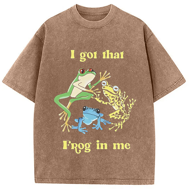 Modecanvas I Got That Frog In Me Meme DTG Printing Washed T-Shirt