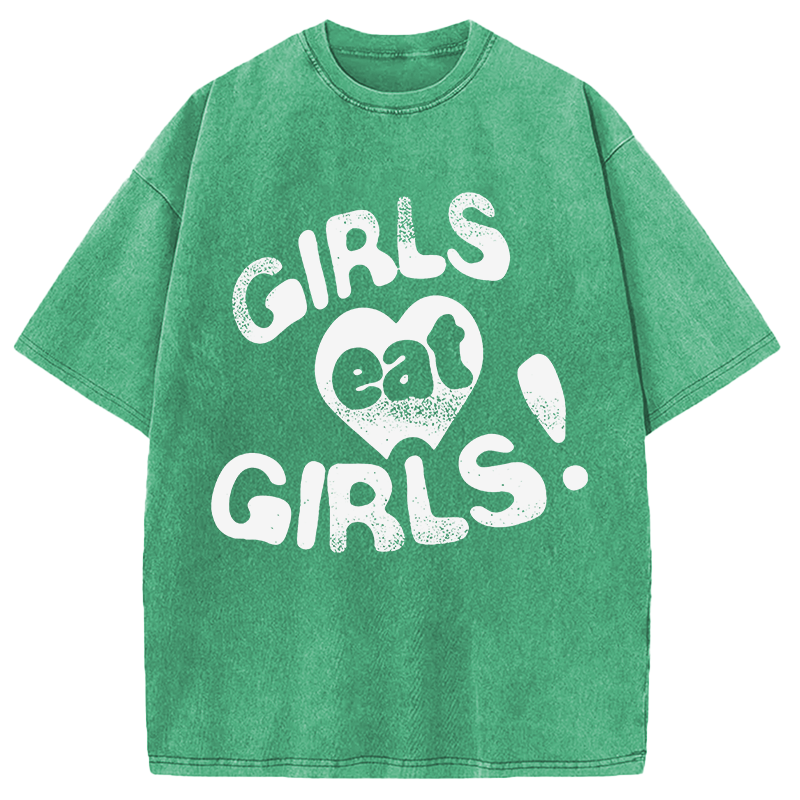 Modecanvas Girls Eat Girls DTG Printing Washed T-Shirt