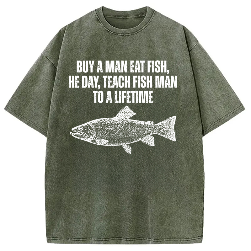 Modecanvas Buy a Man Eat Fish Funny Meme DTG Printing Washed T-Shirt