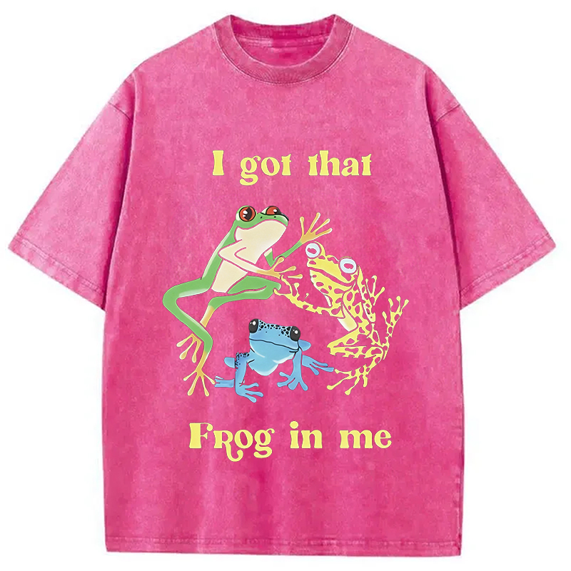 Modecanvas I Got That Frog In Me Meme DTG Printing Washed T-Shirt
