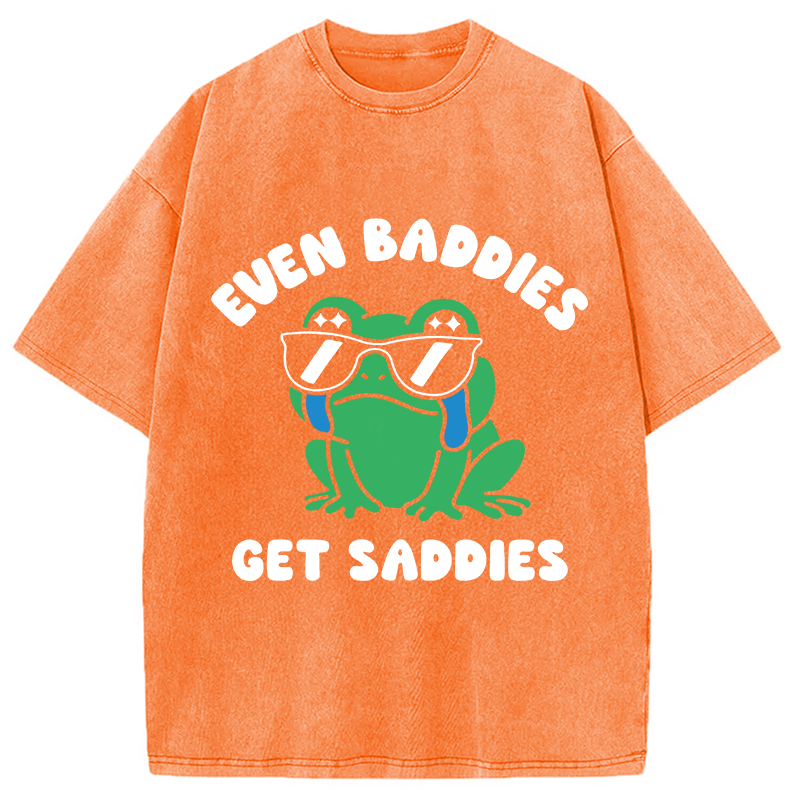 Modecanvas Even Baddies Get Saddies DTG Printing Washed T-Shirt
