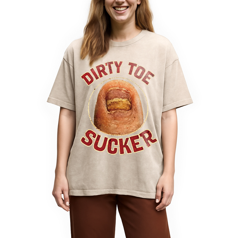 Modecanvas Funny Dirty Toe Sucker DTG Printing Washed T-Shirt