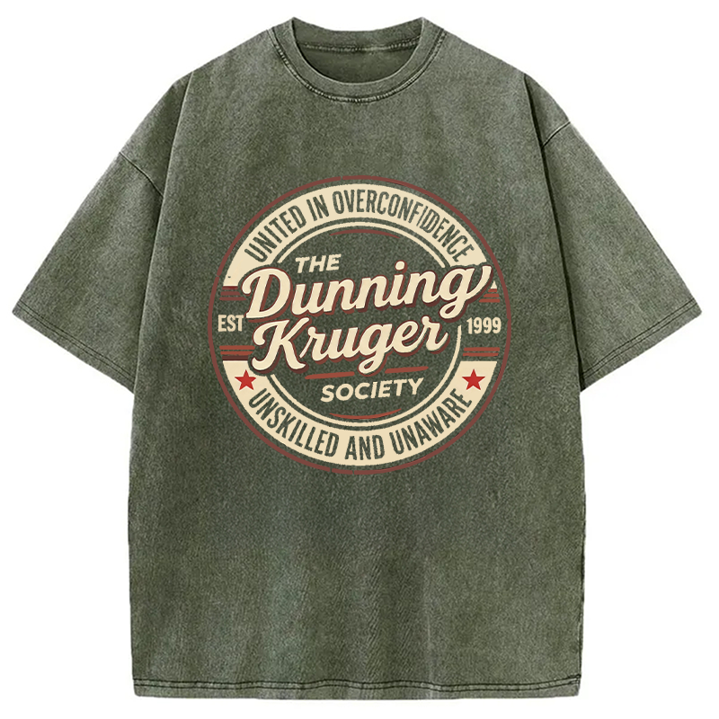 Modecanvas The Dunning-Kruger Society DTG Printing Washed T-Shirt
