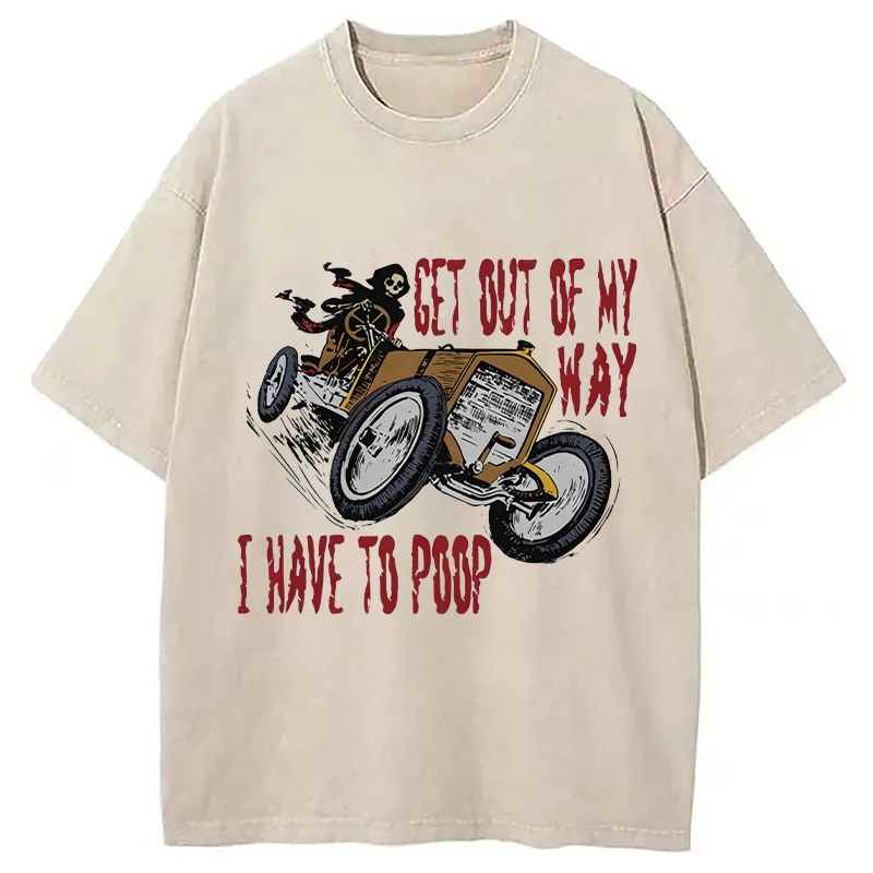 Modecanvas Get Out Of My Way DTG Printing Washed T-Shirt