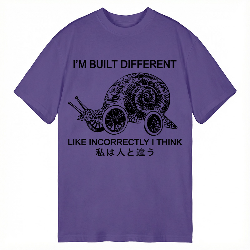 Modecanvas Snail Built Different With Wheels Joke DTG Printing Classic T-Shirt-modecanvas