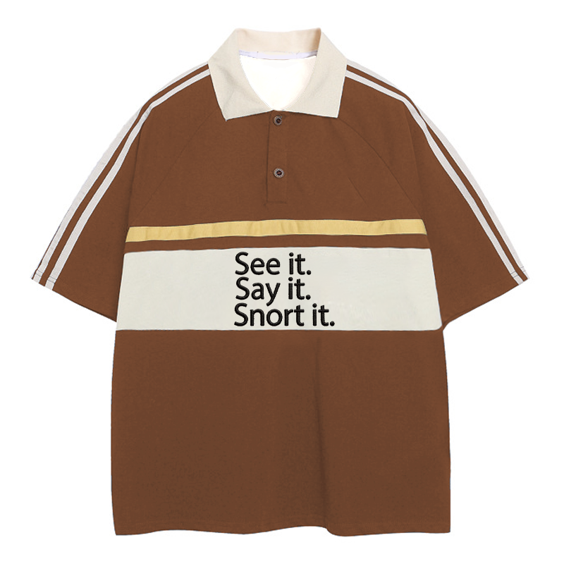 Modecanvas See It. Say It. Snort It. Polo Embroidered T-Shirt