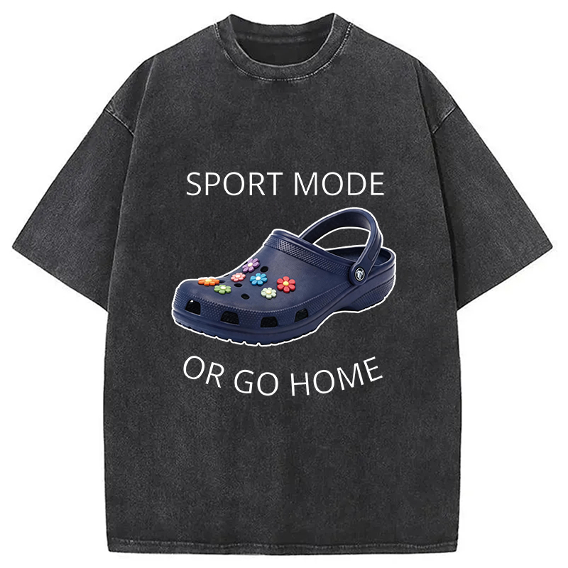 Modecanvas Sport Mode Or Go Home DTG Printing Washed T-Shirt