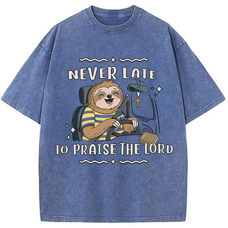 Modecanvas Never Late To Praise The Lord DTG Printing Washed T-Shirt