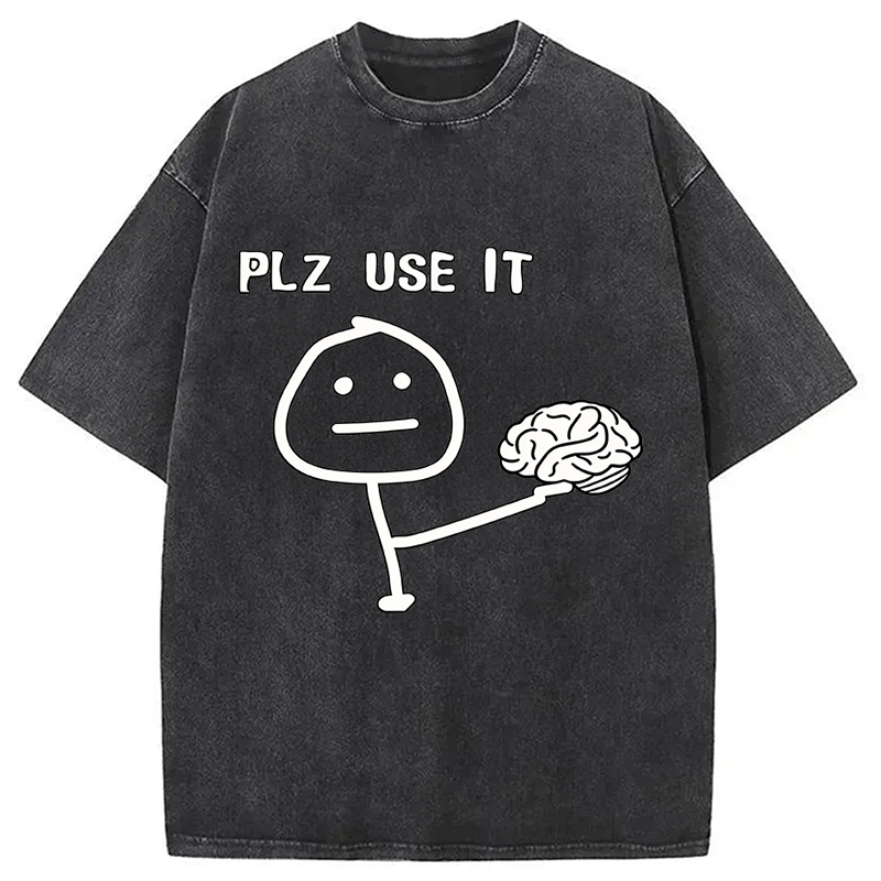 Modecanvas Please Use Your Brain DTG Printing Washed T-Shirt