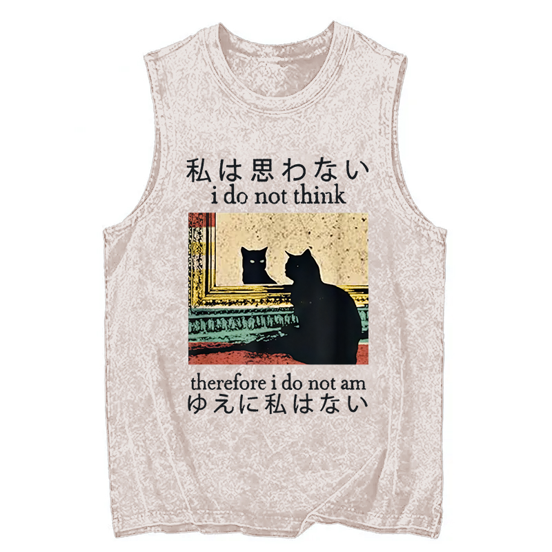 Modecanvas I Do Not Think Therefore I Do Not Am DTG Printing Washed Tank-modecanvas
