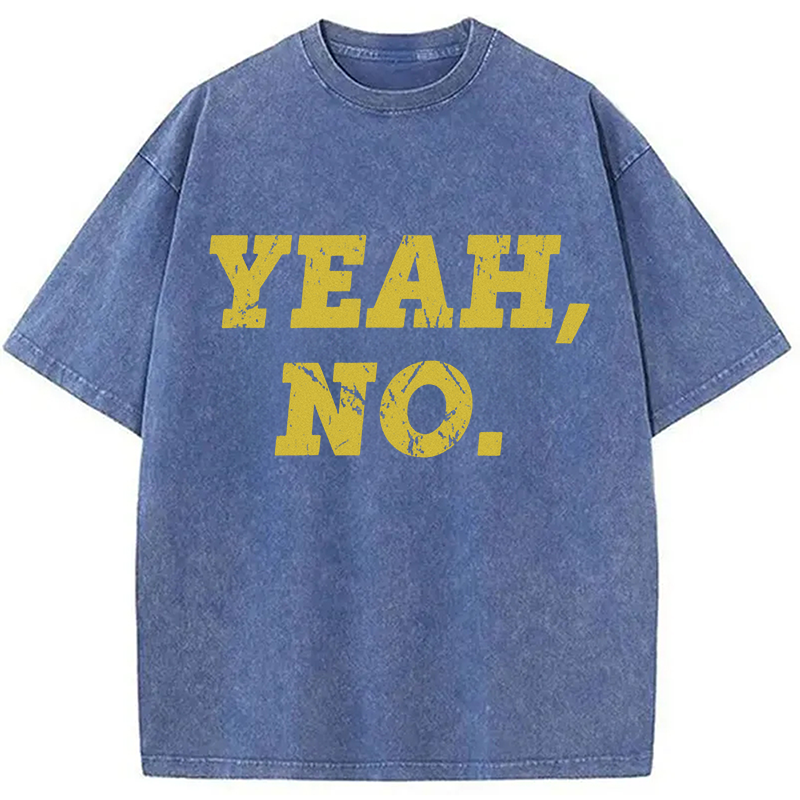 Modecanvas YEAH NO DTG Printing Washed T-Shirt