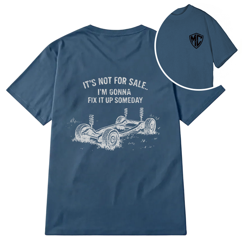 Modecanvas It's Not For Sale DTG Printing Back Classic T-Shirt