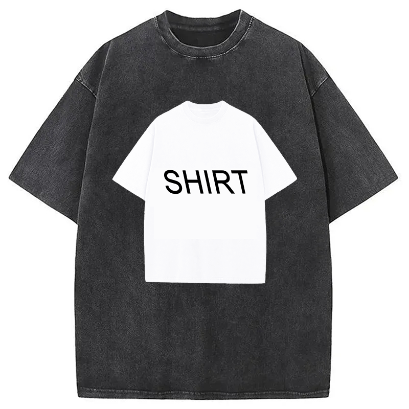 Modecanvas Shirt Of A Shirt Funny Meme Washed T-Shirt-modecanvas