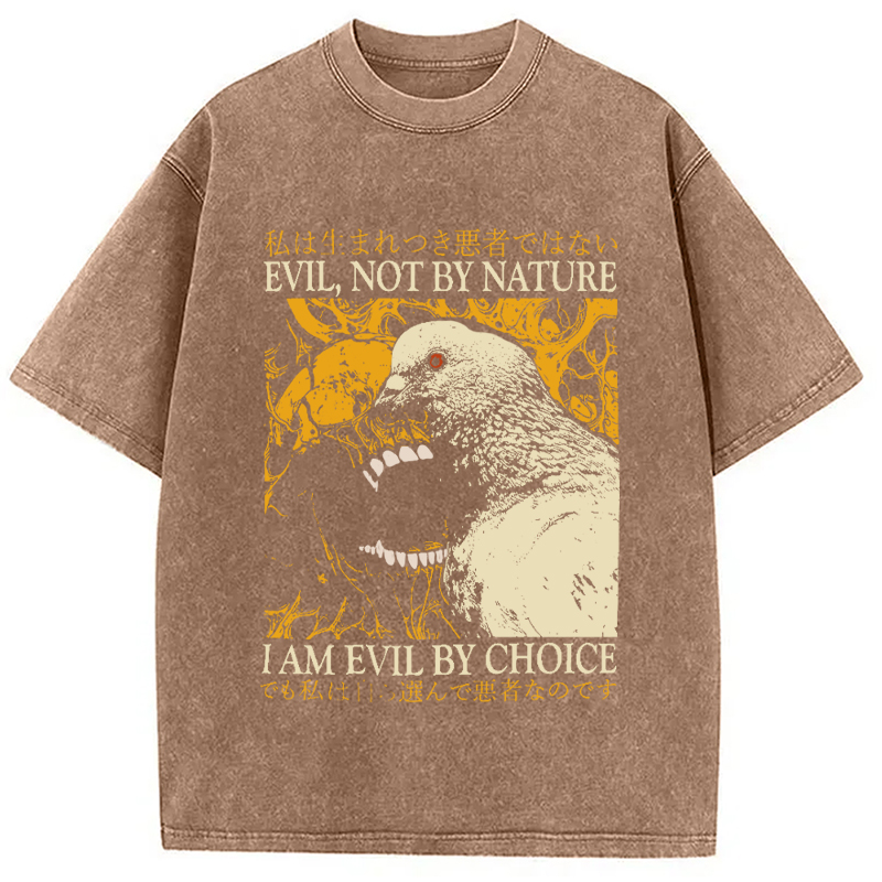 Modecanvas Evil By Choice Funny Japanese Pigeon DTG Printing Washed T-Shirt-modecanvas