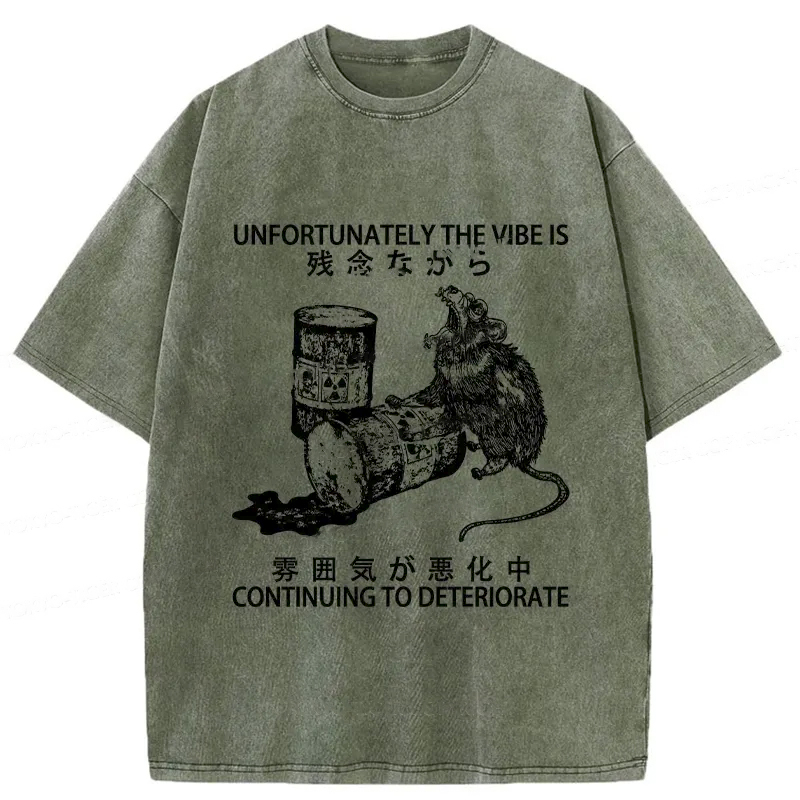 Modecanvas The Vibe Is Continuing To Deteriorate Washed T-Shirt-modecanvas
