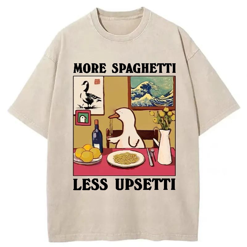 Modecanvas More Spaghetti Less Upsetti Goose Washed T-Shirt-modecanvas