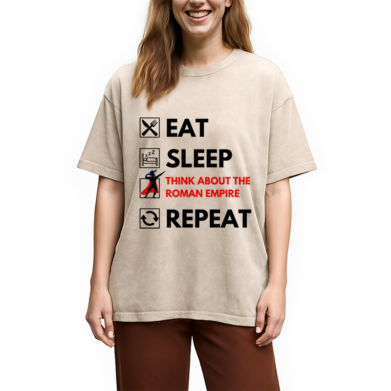 Modecanvas Eat Sleep Think About The Roman Empire Repeat Washed T-Shirt