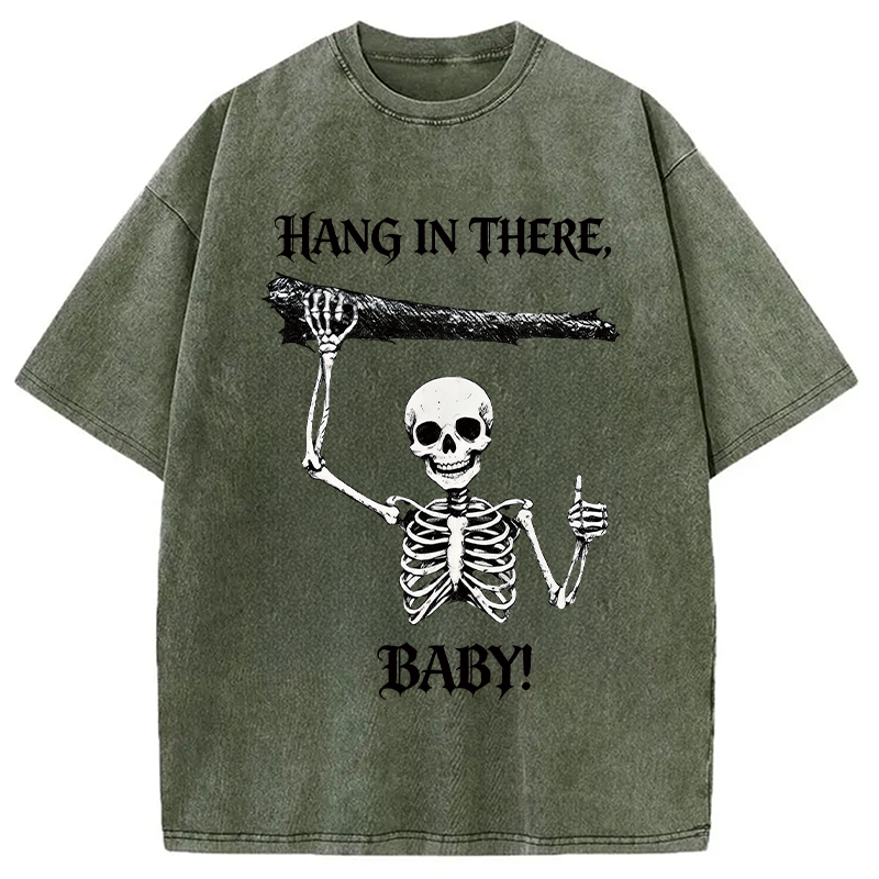 Modecanvas Hang In There Skeleton DTG Printing Washed T-Shirt