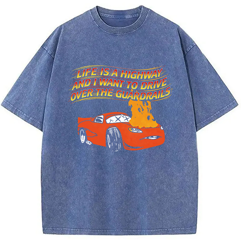 Modecanvas Life Is A Highway DTG Printing Washed T-Shirt