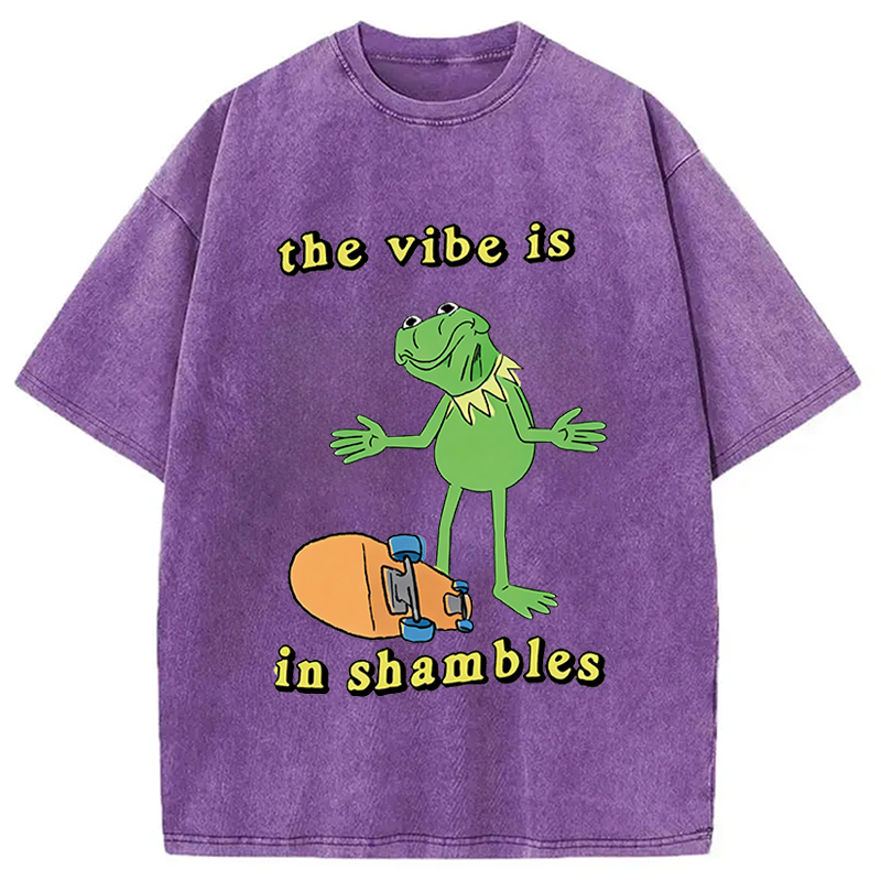 Modecanvas The Vibe Is In Shambles DTG Printing Washed T-Shirt