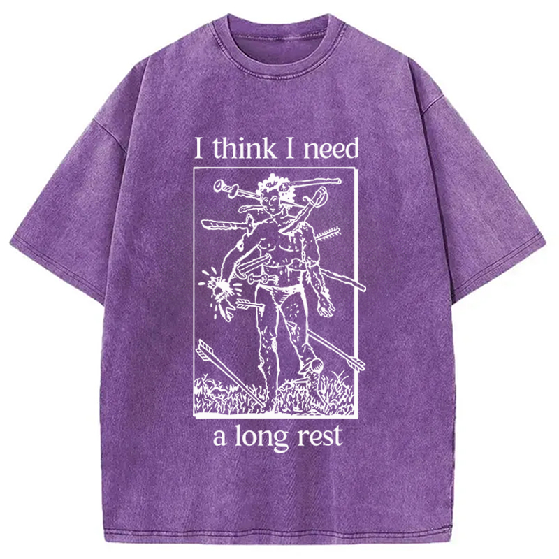 Modecanvas I Think I Need A Long Rest DTG Printing Washed T-Shirt