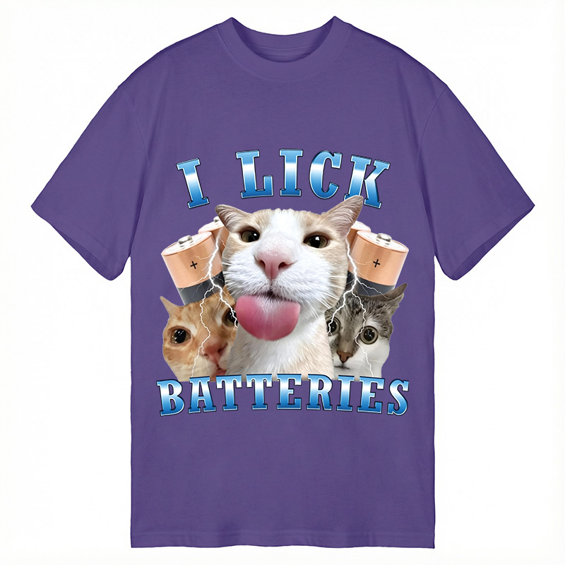 Modecanvas I Lick Batteries Funny Cat Meme DTG Printing Classic T-Shirt-modecanvas