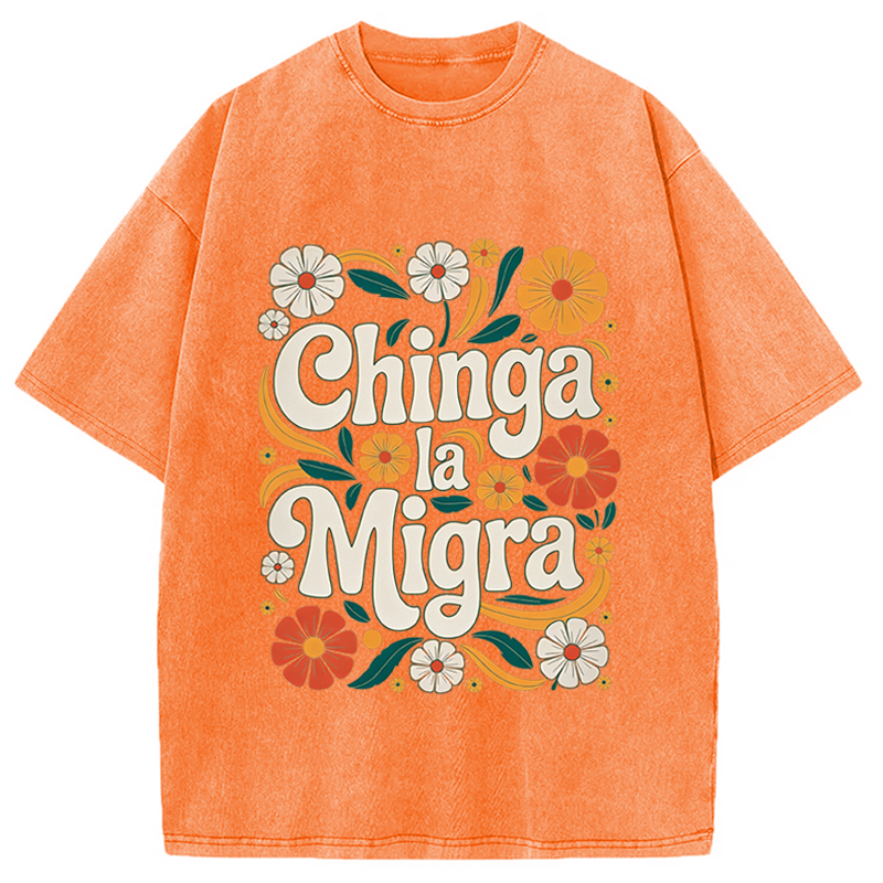 Modecanvas Chinga La Migra Activist DTG Printing Washed T-Shirt