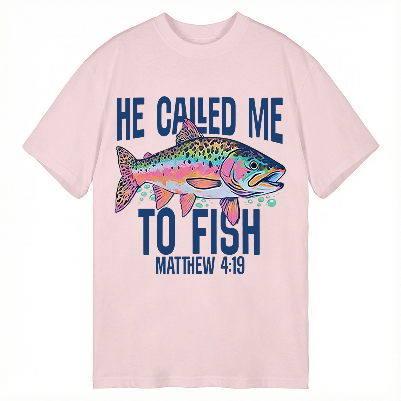 Modecanvas He Called Me To Fish DTG Printing Classic T-Shirt-modecanvas