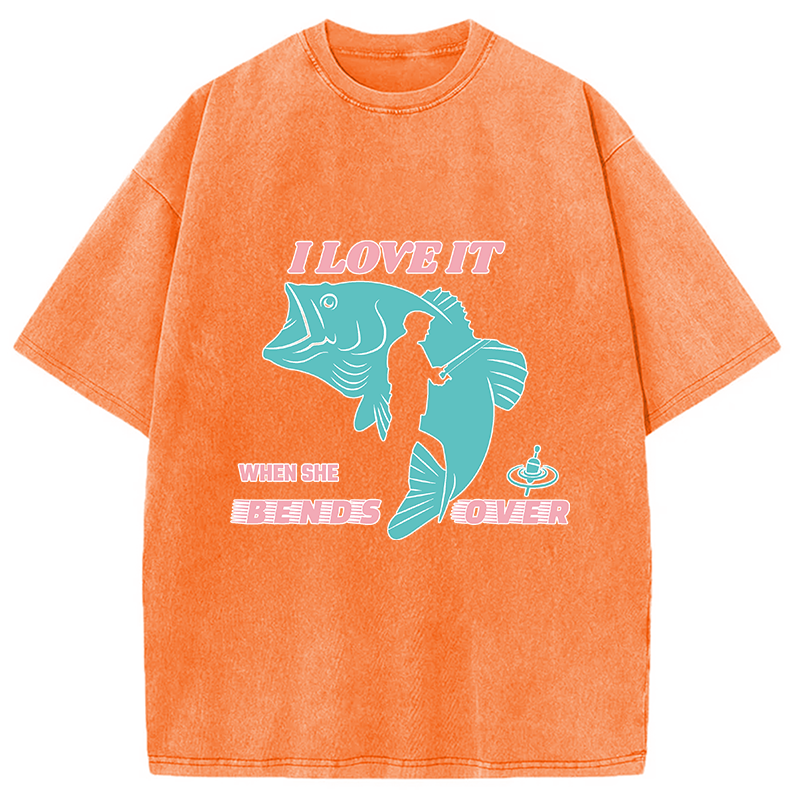 Modecanvas I Love It When She Bends Over DTG Printing Washed T-Shirt