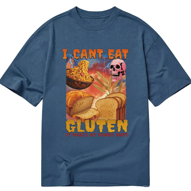 Modecanvas I Can't Eat Gluten Funny Meme Classic T-Shirt