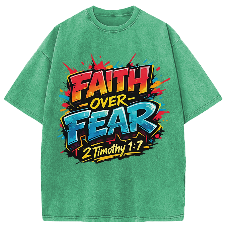 Modecanvas Faith Over Fear DTG Printing Washed T-Shirt
