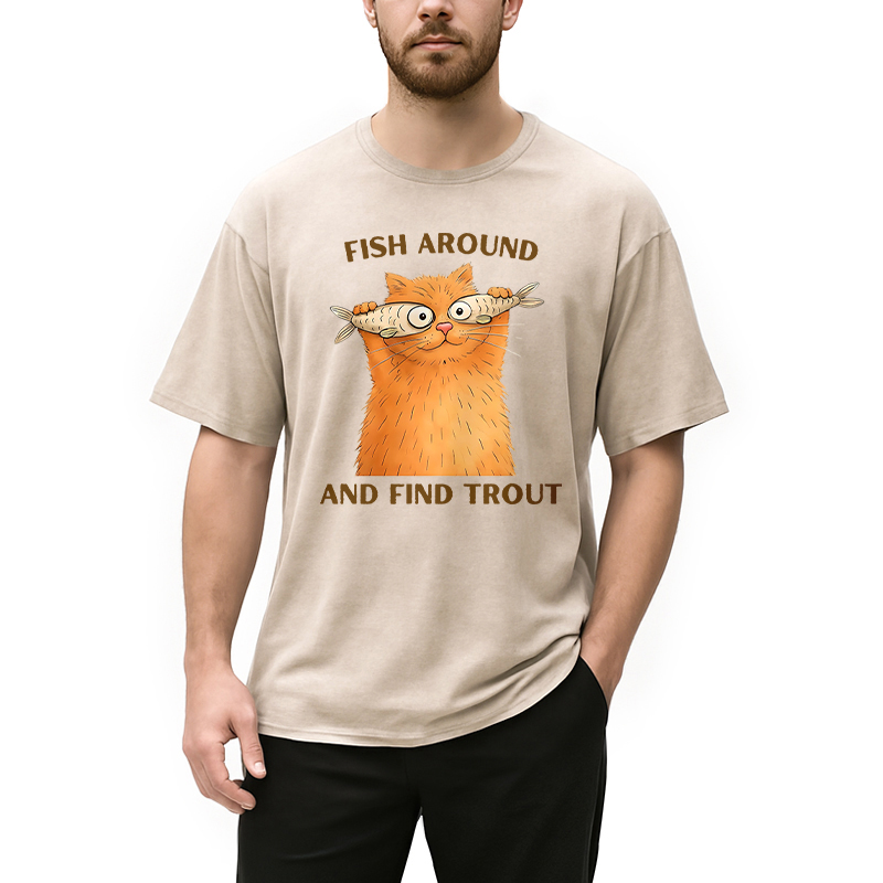 Modecanvas Fish Around and Find Trout Funny Silly DTG Printing Washed T-Shirt