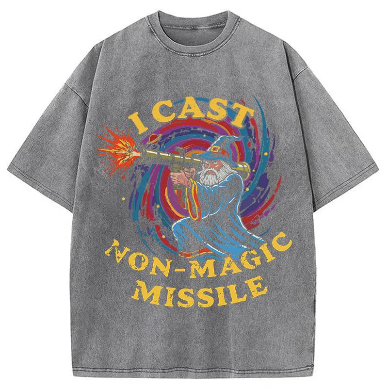 Modecanvas I Cast Non-Magic Missile Funny Wizard Parody Meme DTG Printing Washed T-Shirt