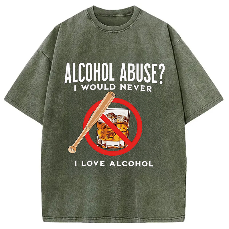Modecanvas Alcohol Abuser Funny DTG Printing Washed T-Shirt