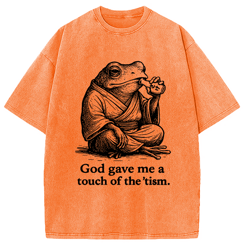 Modecanvas God Gave Me A Touch Of The tism Washed T-Shirt
