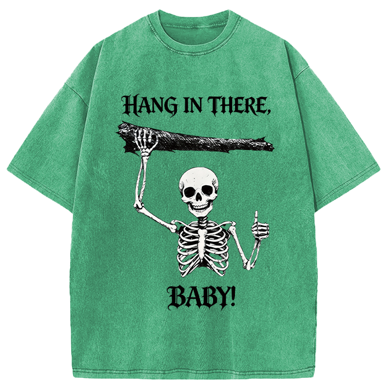 Modecanvas Hang In There Skeleton DTG Printing Washed T-Shirt