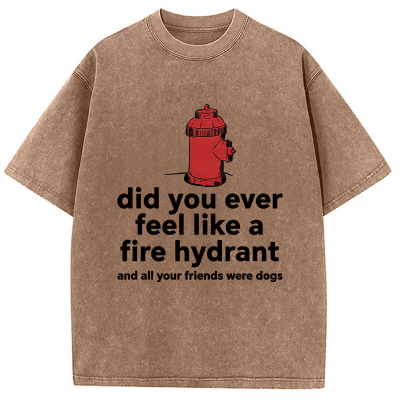 Modecanvas Feel Like A Fire Hydrant DTG Printing Washed T-Shirt