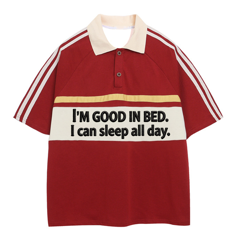Modecanvas I Am Good In Bed Polo Embroidered T-Shirt