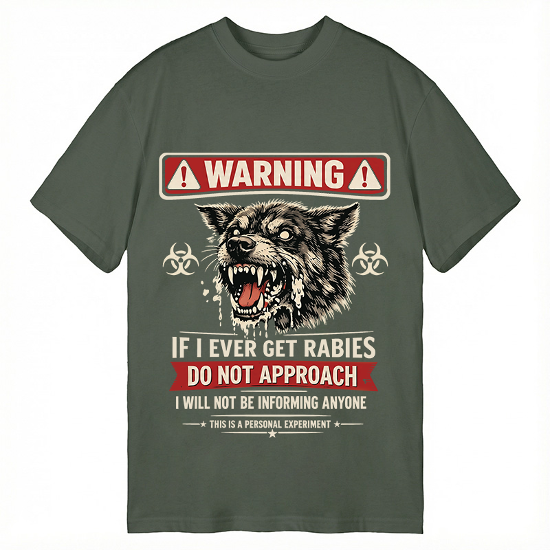 Modecanvas Rabies Warning DTG Printing Classic T-Shirt-modecanvas