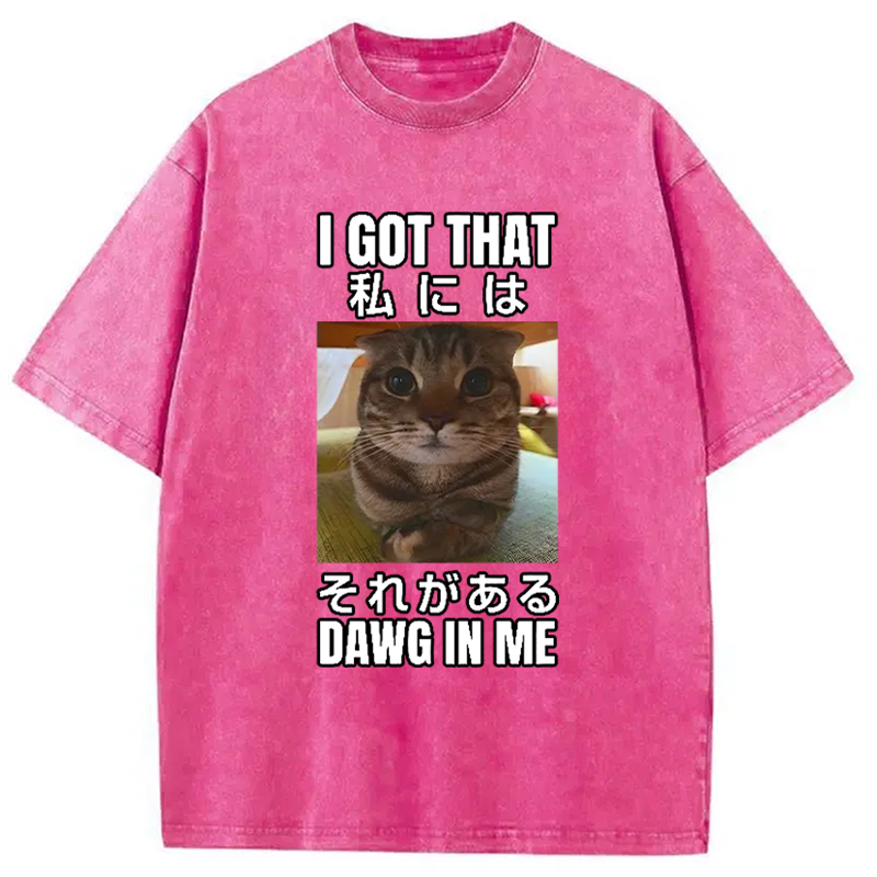 Modecanvas I Got That Dawg In Me Washed T-Shirt