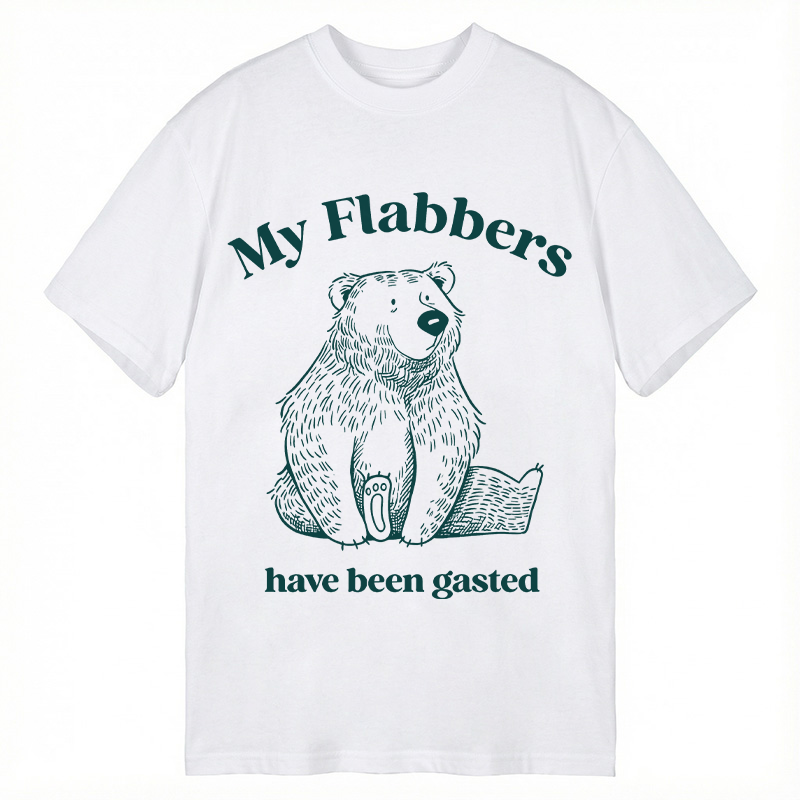 Modecanvas My Flabbers Have Been Gasted DTG Printing Classic T-Shirt-modecanvas