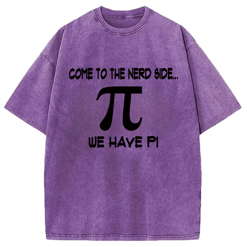 Modecanvas Come to the Nerd Side Pi DTG Printing Washed T-Shirt