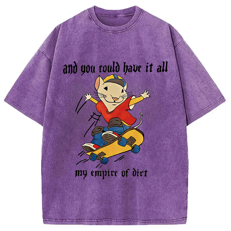 Modecanvas You Could Have It All Rat DTG Printing Washed T-Shirt