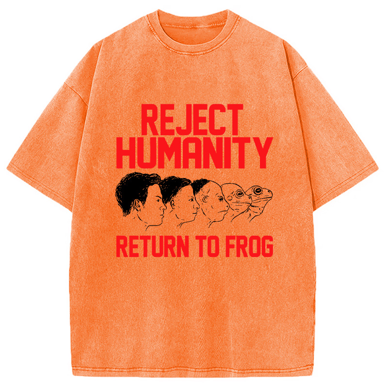 Modecanvas Funny Reject Humanity Return To Frog Japanese Washed T-Shirt