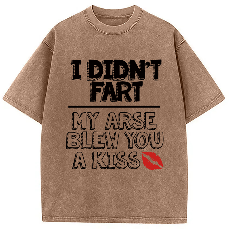 Modecanvas I Didn't Fart Funny Slogan DTG Printing Washed T-Shirt