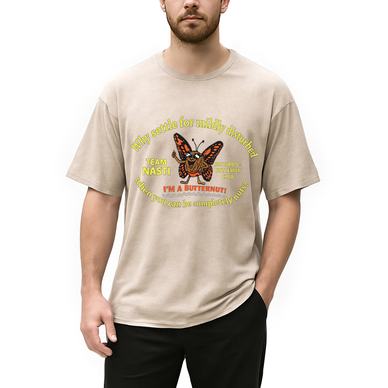 Modecanvas You Can Be Nute DTG Printing Washed T-Shirt