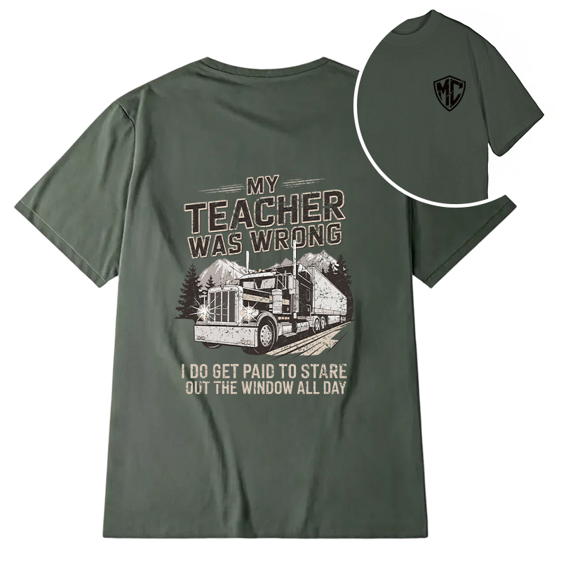 Modecanvas My Teacher Was Wrong DTG Printing Back Classic T-Shirt